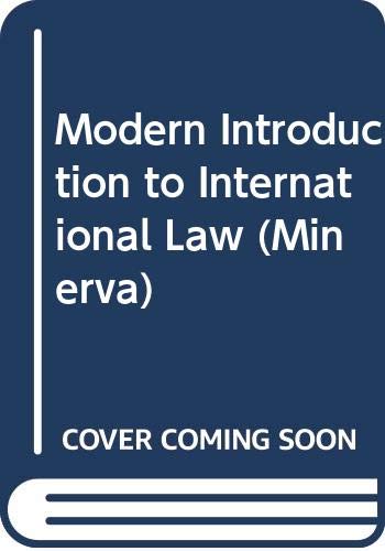 Beispielbild fr Modern Introduction to International Law (Minerva) zum Verkauf von Wonder Book