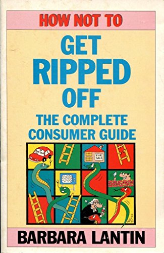 Stock image for How Not to Get Ripped Off (The how to series) for sale by AwesomeBooks