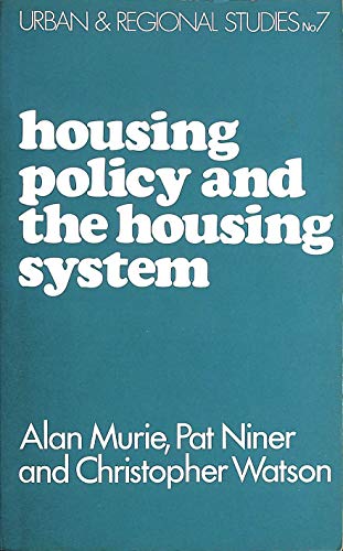 Housing Policy and the Housing System (9780043500538) by Etc. Murie, Alan