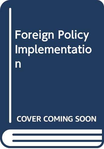 9780043510667: Foreign Policy Implementation