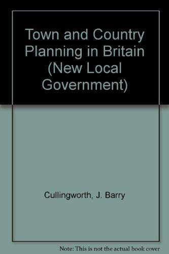 Stock image for Town and Country Planning in Britain (New Local Government S.) for sale by WorldofBooks