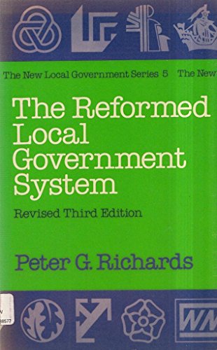 Stock image for The reformed local government system (New local government series ; 5) for sale by Redux Books