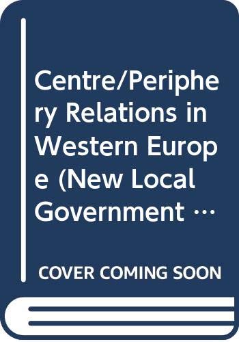 Beispielbild fr CENTRE-PERIPHERY RELATIONS IN WESTERN EUROPE. zum Verkauf von Cambridge Rare Books