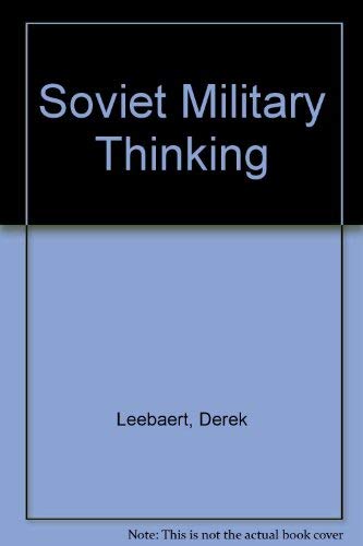 9780043550144: Soviet Military Thinking