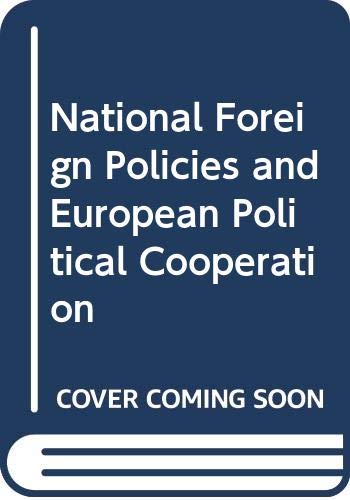 9780043550212: National Foreign Policies and European Political Cooperation