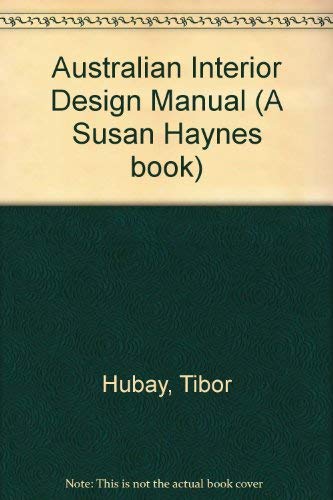 9780043550298: Australian Interior Design Manual (A Susan Haynes book)