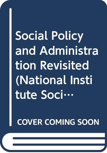 9780043600375: Social Policy and Administration Revisited (National Institute Social Services Library)