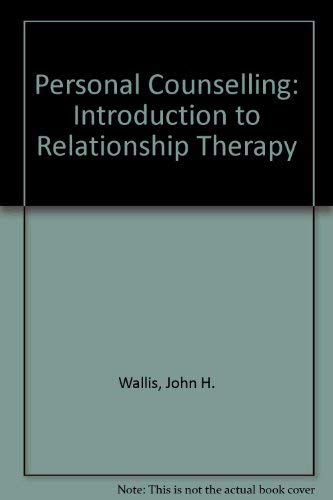 Personal Counselling: Introduction to Relationship Therapy