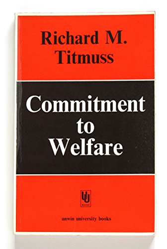 Beispielbild fr Commitment to Welfare zum Verkauf von ThriftBooks-Dallas