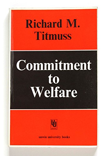 9780043610213: Commitment to welfare