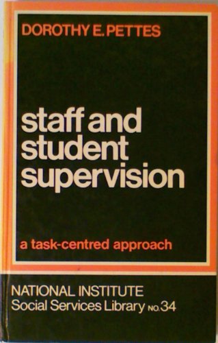 9780043610336: Staff and Student Supervision: A Task Centred Approach