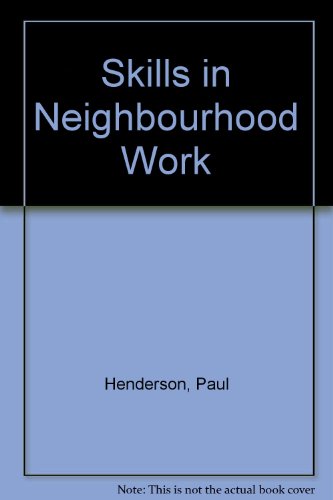 Beispielbild fr Skills in Neighbourhood Work zum Verkauf von Reuseabook