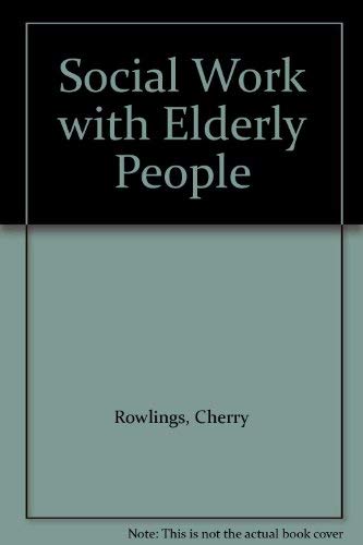 9780043620373: Social Work With Elderly People