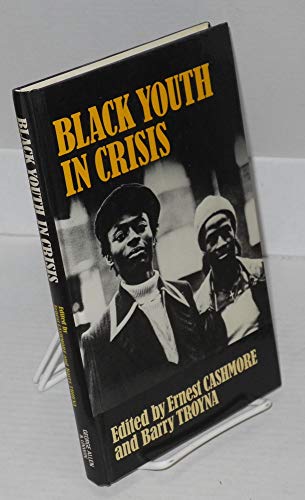 Stock image for Black Youth in Crisis for sale by Better World Books Ltd