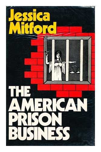 9780043640104: American Prison Business