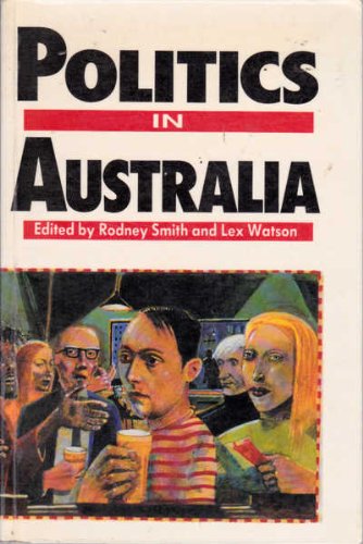 Stock image for POLITICS IN AUSTRALIA. for sale by austin books and more