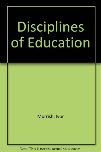 Stock image for Disciplines of Education for sale by Lexington Books Inc