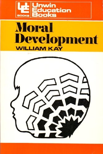 Stock image for Moral development: a psychological study of moral growth from childhood to adolescence for sale by Rosemary Pugh Books