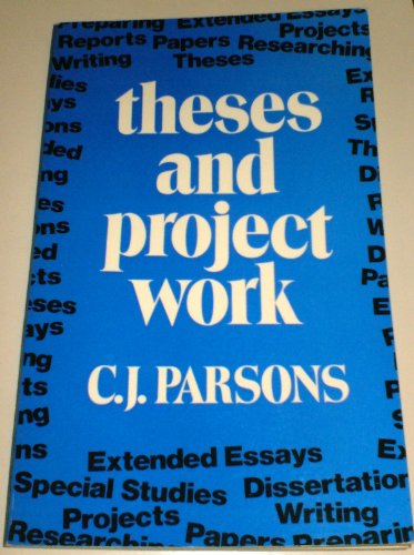 9780043700440: Theses and Project Work: A Guide to Research and Writing