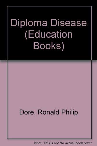 9780043700761: Diploma Disease (Education Books)