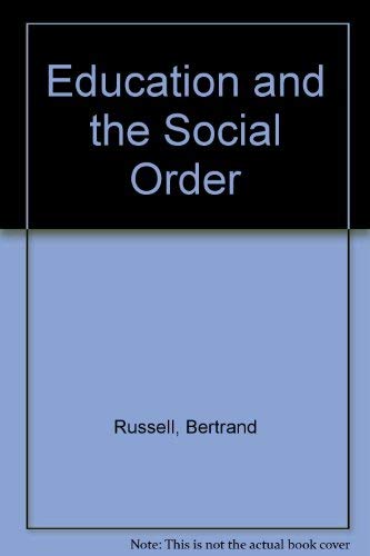 9780043700808: Education and the Social Order