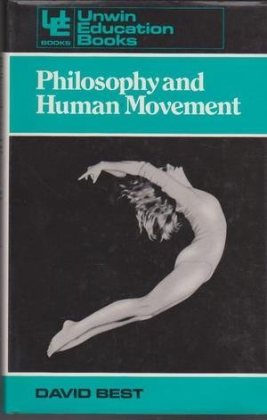 9780043700884: Philosophy and Human Movement