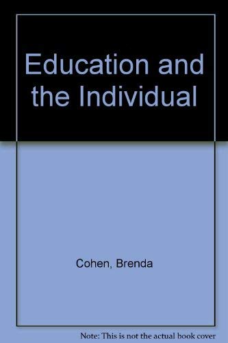 9780043701096: Education and the Individual