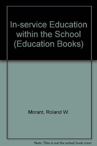 9780043701119: In-service education within the school (Unwin education books)