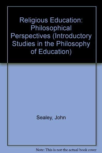 9780043701300: Religious Education: Philosophical Perspectives