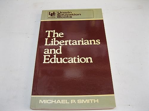 The Libertarians of Education