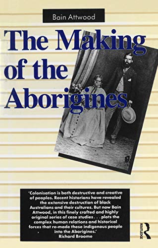 The Making of the Aborigines.