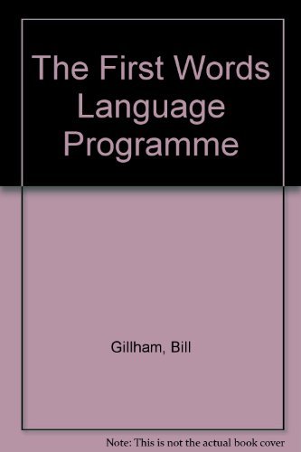 Stock image for The First Words Language Programme: A Basic Language Programme for Mentally Handicapped Children for sale by PsychoBabel & Skoob Books