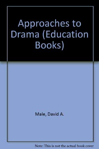 9780043720080: Approaches to Drama (Education Books)