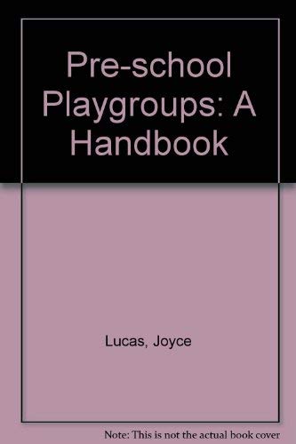 9780043720356: Pre-school Playgroups: A Handbook