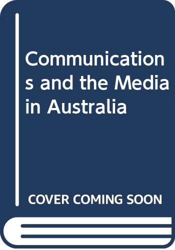 9780043800287: Communications and the Media in Australia