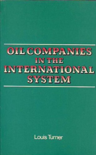 Beispielbild fr Oil companies in the international system zum Verkauf von HPB-Red