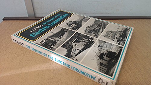 Stock image for History of the Electric Locomotive for sale by Nick Tozer Railway Books
