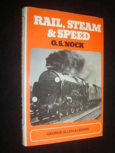 Stock image for Rail, steam and speed for sale by Amazing Book Company