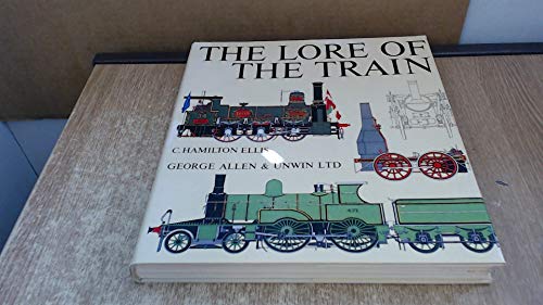 Beispielbild fr The Lore of the Train zum Verkauf von Reuseabook