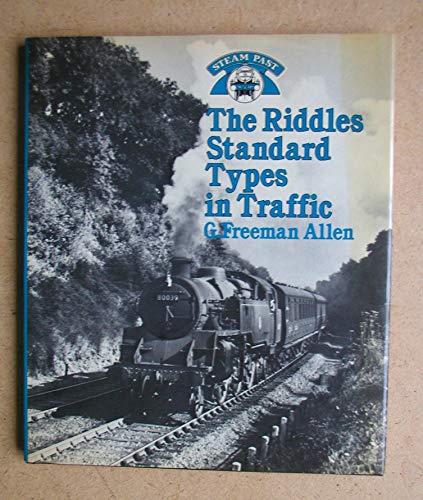 Stock image for Riddles Standard Types in Traffic (Steam Past S.) for sale by Goldstone Books