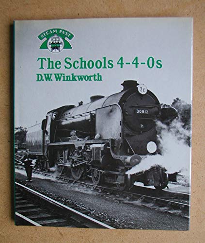 The Schools 4-4-0s