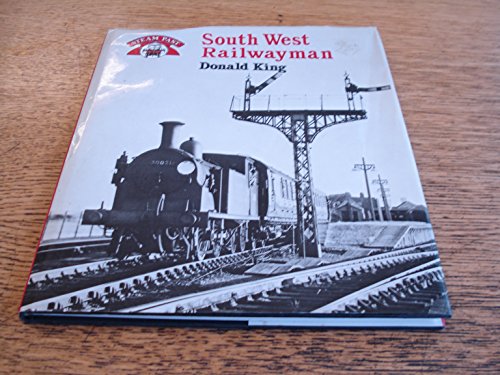 Stock image for South West Railwayman (Steam Past S.) for sale by WorldofBooks