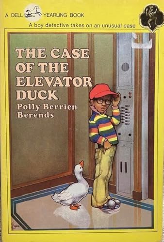 9780044001294: The case of the elevator duck (A Yearling book)