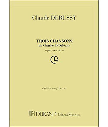 9780044011750: Trois chansons de charles d' orleans chant