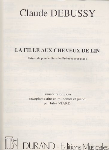 9780044014096: LA FILLE AUX CHEVEUX DE LIN SAX-PIANO SAXOPHONE