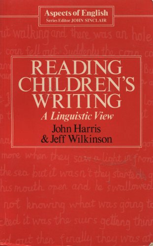 Stock image for Reading Children's Writing: A Linguistic View for sale by Victoria Bookshop