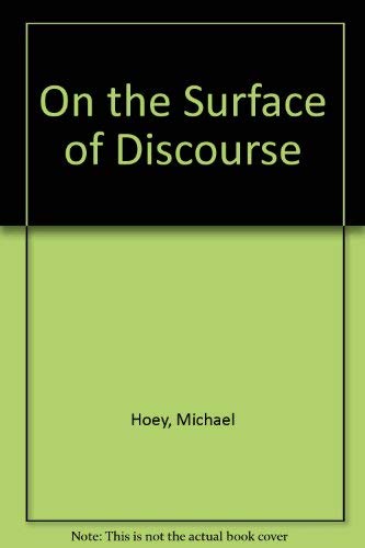 Imagen de archivo de On the Surface of Discourse a la venta por Better World Books