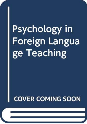 9780044180036: Psychology in Foreign Language Teaching