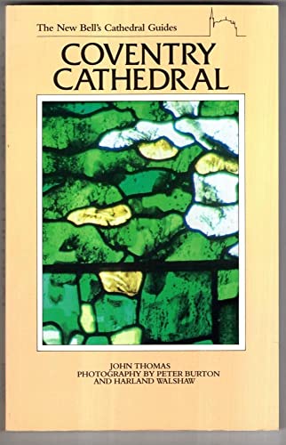 Beispielbild fr Coventry Cathedral: Bells Cathedral Guides zum Verkauf von Wonder Book