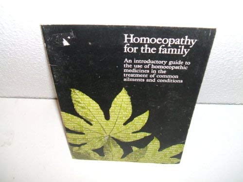 9780044400325: Homeopathy: The Family Handbook